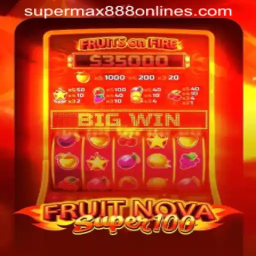 Explore the Exciting World of FruitNovaSuper100: A Gaming Experience with SuperMax888