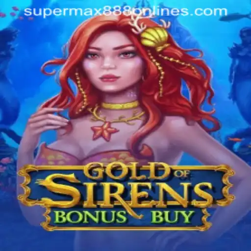 Explore the Thrilling Adventures of GoldofSirensBonusBuy with SuperMax888
