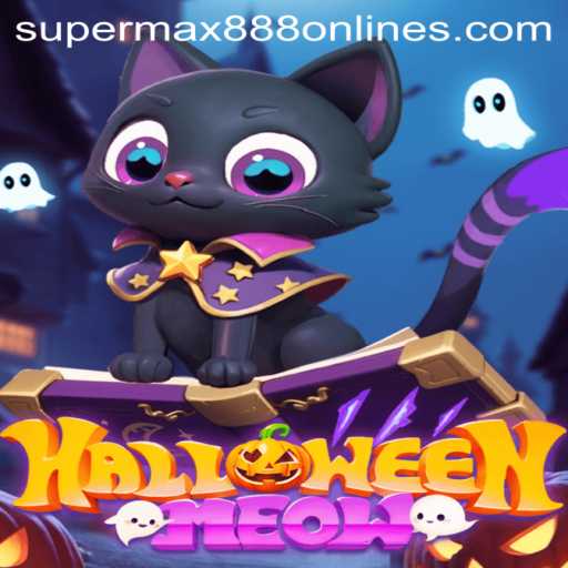 Discover the Thrills of HalloweenMeow with SuperMax888: A Spooky Adventure Awaits