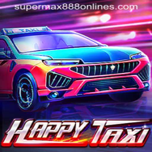 Discover the Exciting World of HappyTaxi and SuperMax888