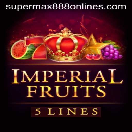 Imperial Fruits 5: A Captivating Casino Adventure with SuperMax888