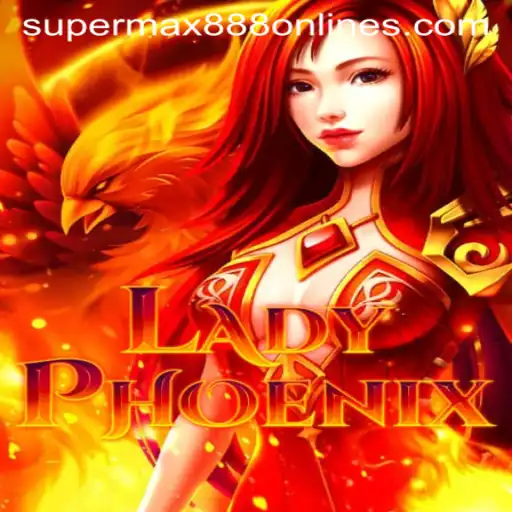 LadyPhoenix: The Rise of SuperMax888 in Gaming