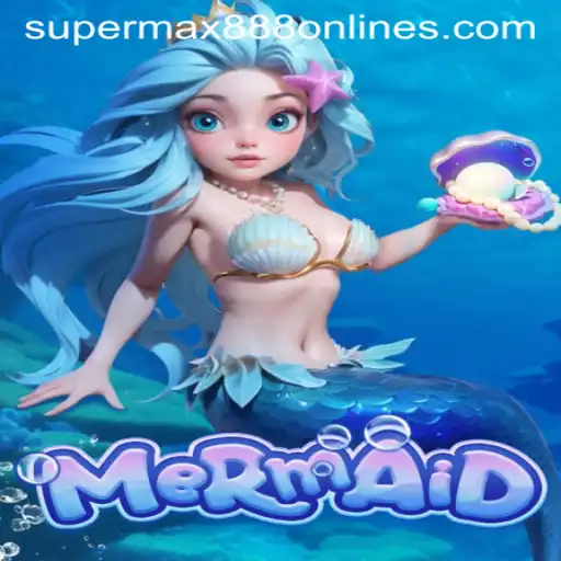 Discovering the Enchanting World of 'Mermaid' Game with SuperMax888