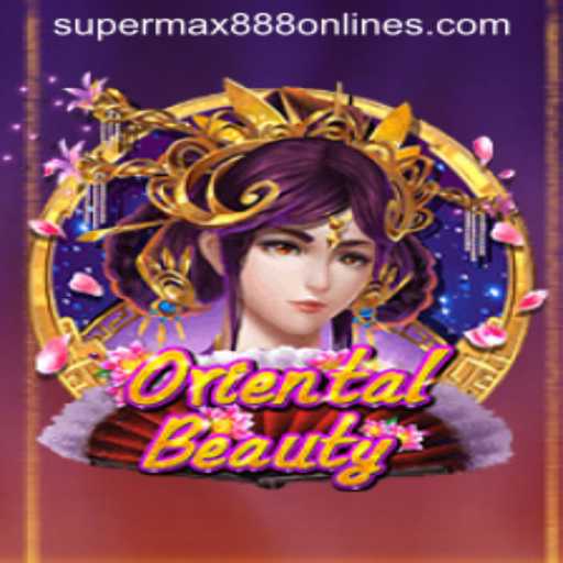Exploring OrientalBeauty: A Deep Dive into SuperMax888's Latest Game