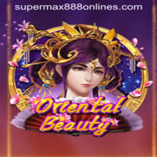 Exploring OrientalBeauty: A Deep Dive into SuperMax888's Latest Game