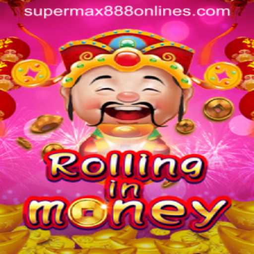 RollingInMoney: Discover the Thrill of SuperMax888
