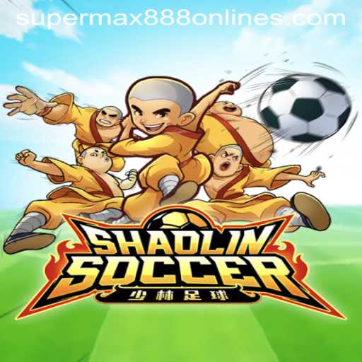 ShaolinSoccer: The Ultimate Blend of Martial Arts and Football with a Twist of SuperMax888