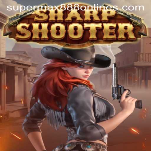 Discover the Thrill of the New Game 'Sharpshooter' with SuperMax888